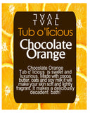 Tub o'licious - Chocolate Orange