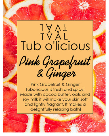 Tub o'licious - Pink Grapefruit & Ginger